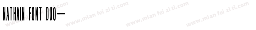 Nathain Font Duo字体转换